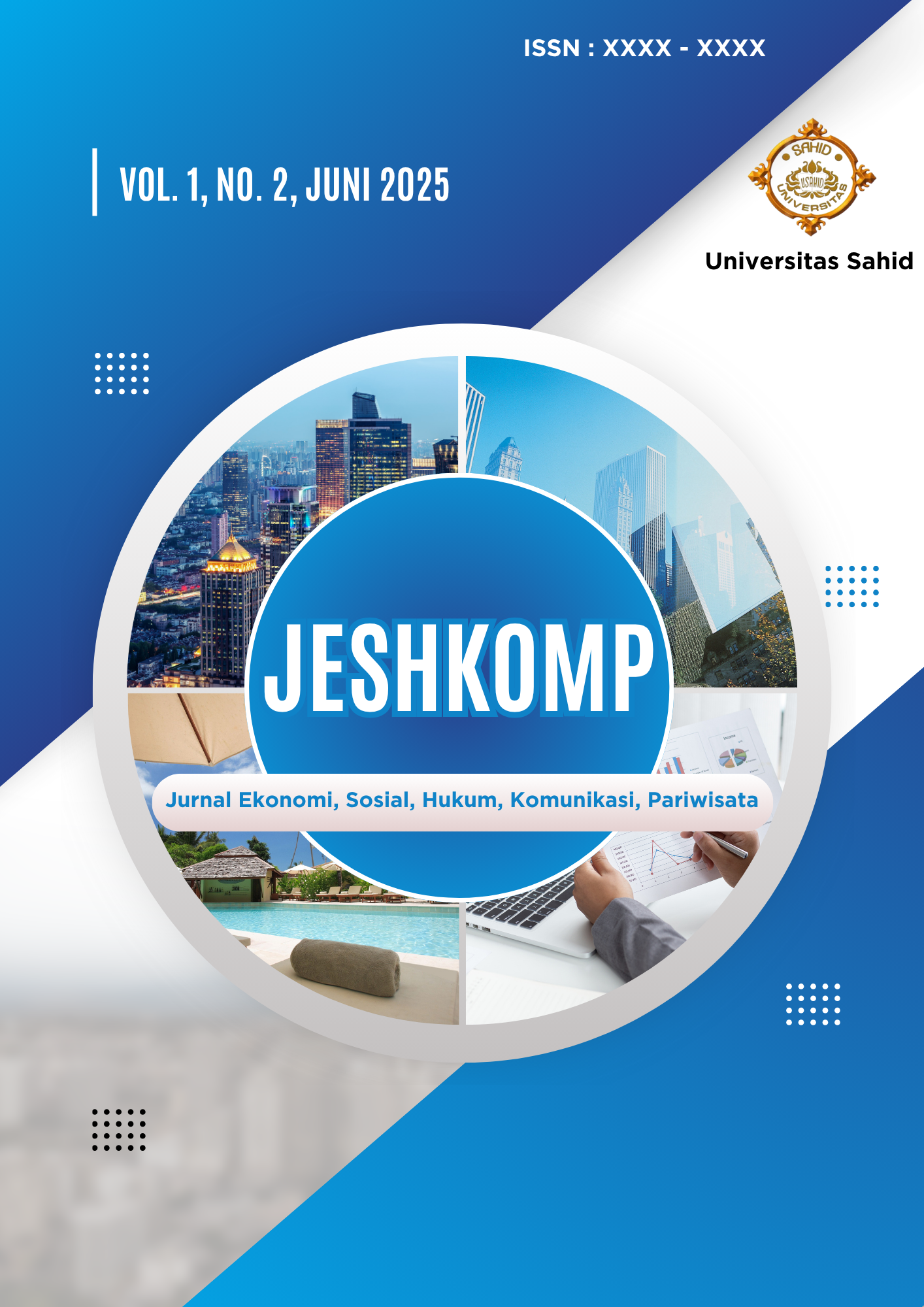 					Lihat Vol 1 No 2 (2025): JESHKOMP: Jurnal Ekonomi, Sosial, Hukum, Komunikasi, Pariwisata
				